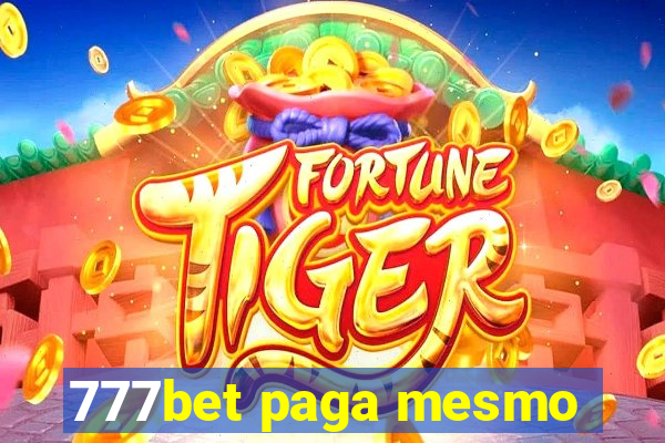 777bet paga mesmo